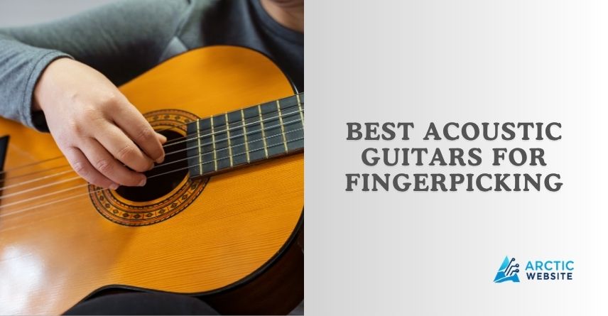 best acoustic guitars for fingerpicking