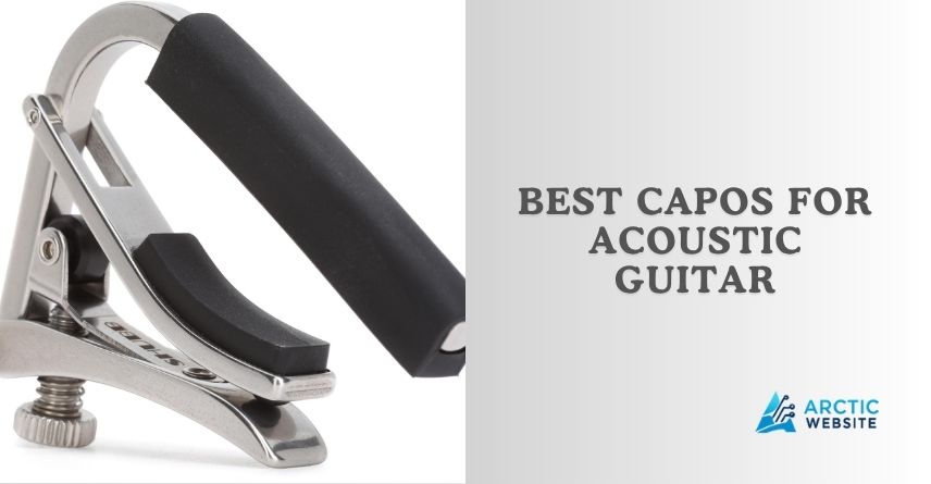 best capos for acoustic guitar
