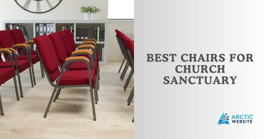 best chairs for church sanctuary